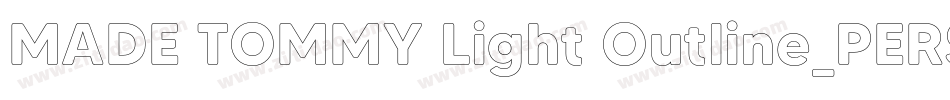 MADE TOMMY Light Outline_PERSONAL USE字体转换
